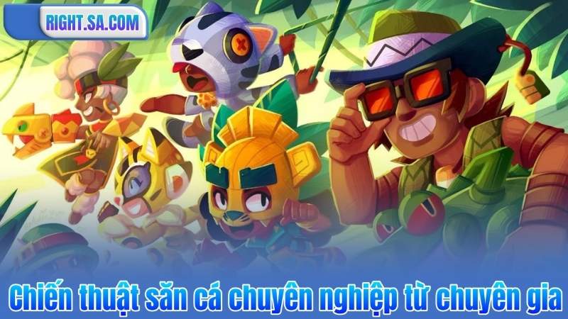 Bắn Cá Tiên – Trải Nghiệm Game Đỉnh Cao, Rinh Thưởng Khủng 7 Chiến thuật săn cá chuyên nghiệp từ chuyên gia